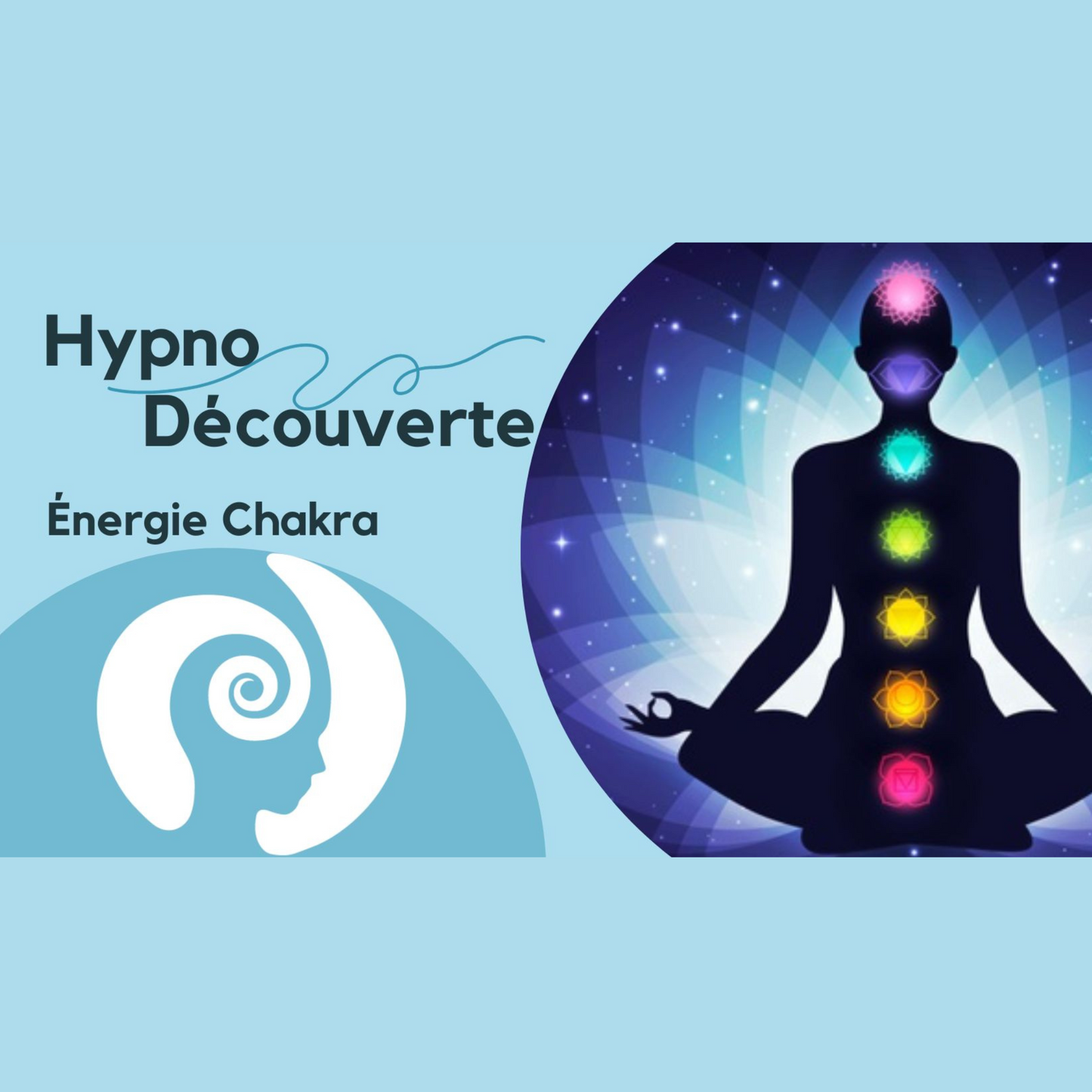 Hypno Découverte – Énergie Chakra